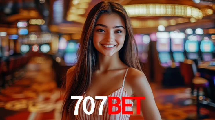 707bet: Jogos de Caça-Níqueis-Altas Recompensas, Roleta-Velocidade, Blackjack-Desafios Máximos